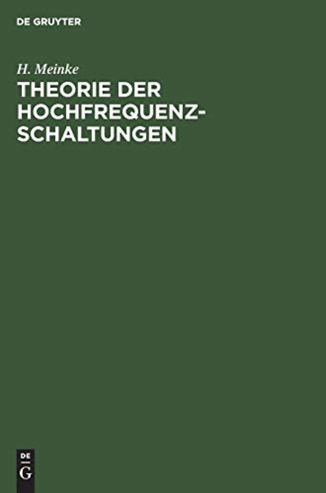Theorie der Hochfrequenz–Schaltungen
