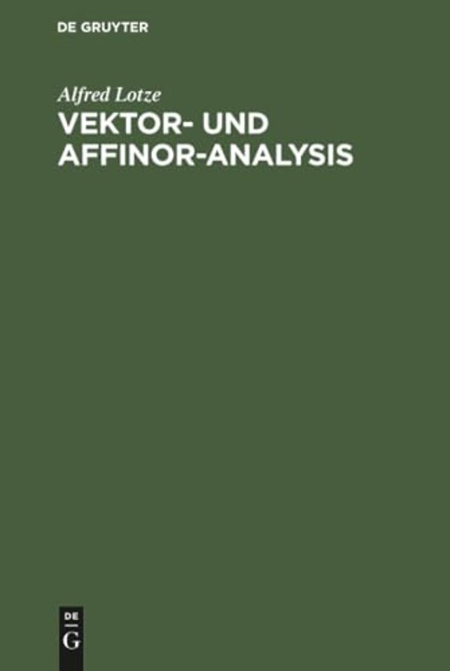 Vektor– und Affinor–Analysis