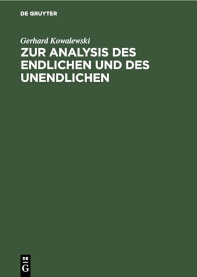 Zur Analysis des Endlichen und des Unendlichen – Vorlesungen aus Kurzsemestern