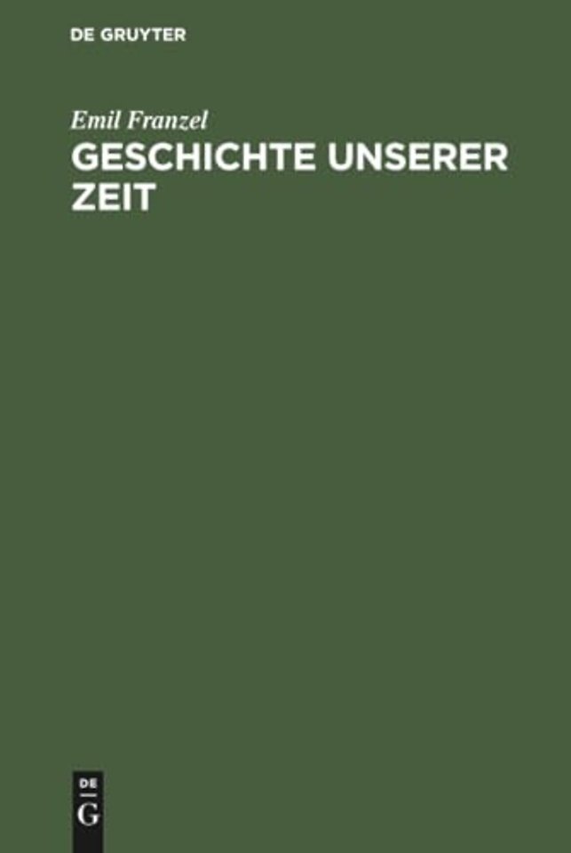 Geschichte unserer Zeit – 1870–1950