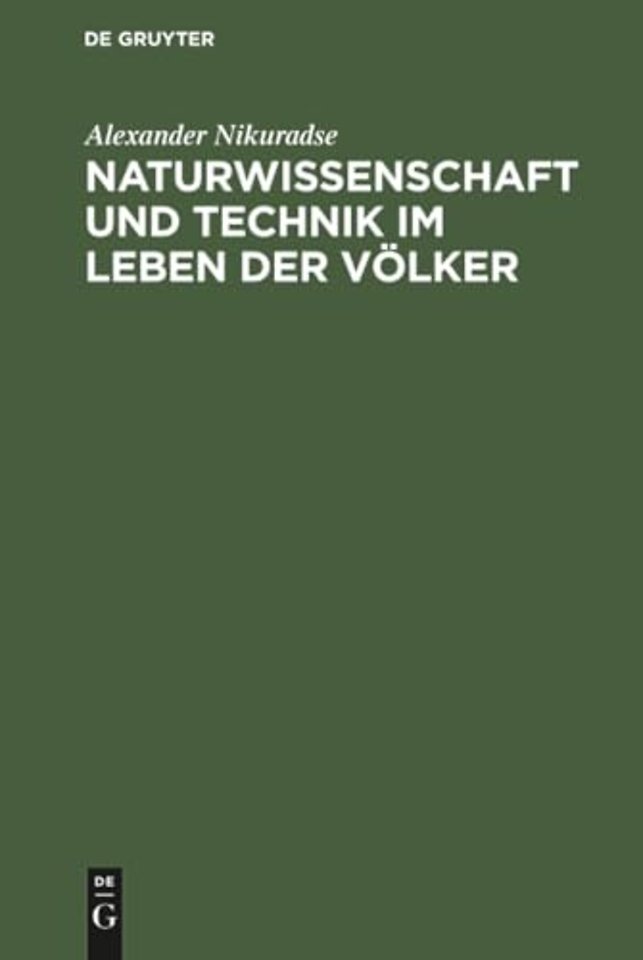 Naturwissenschaft Und Technik Im Leben Der Volker