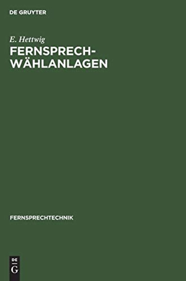 Fernsprech–Wählanlagen