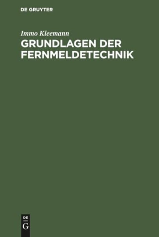 Grundlagen der Fernmeldetechnik