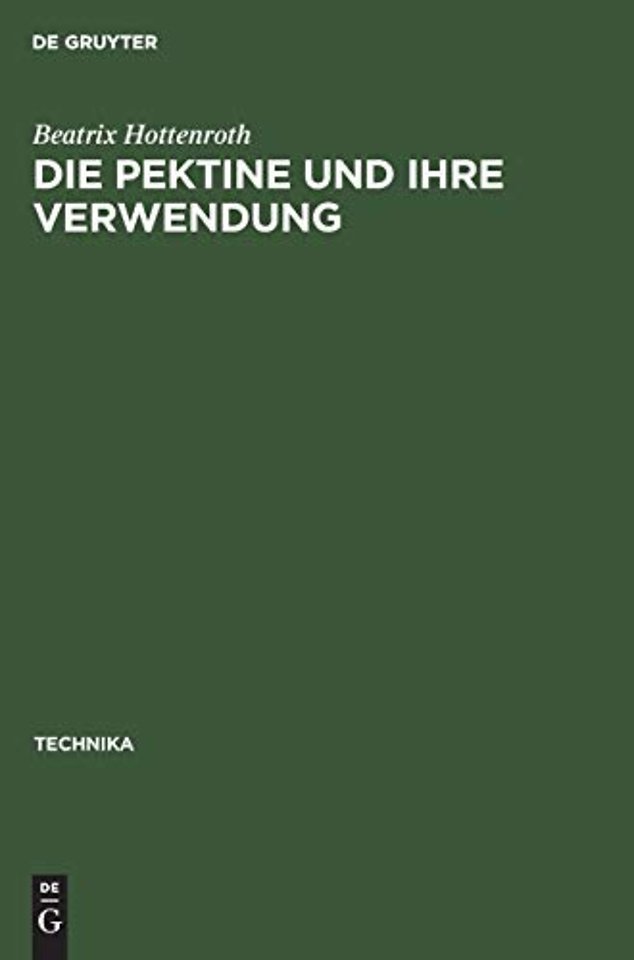 Die Pektine und ihre Verwendung