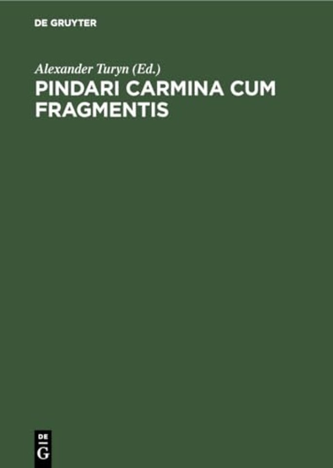 Pindari Carmina cum Fragmentis