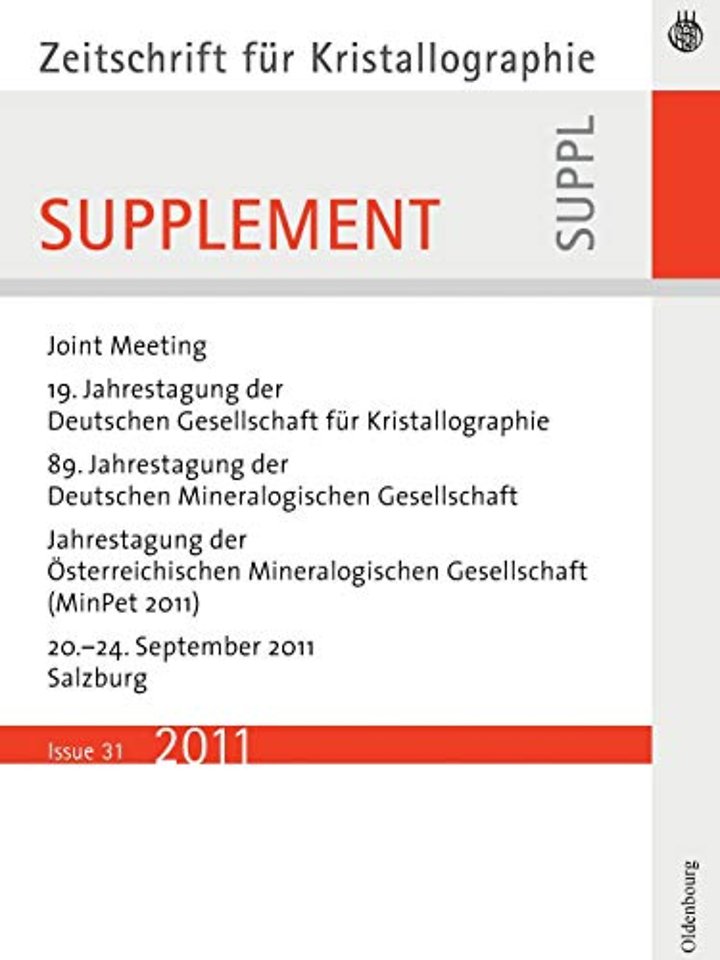 19. Jahrestagung der Deutschen Gesellschaft für Kristallographie, September 2011, Salzburg, Austria