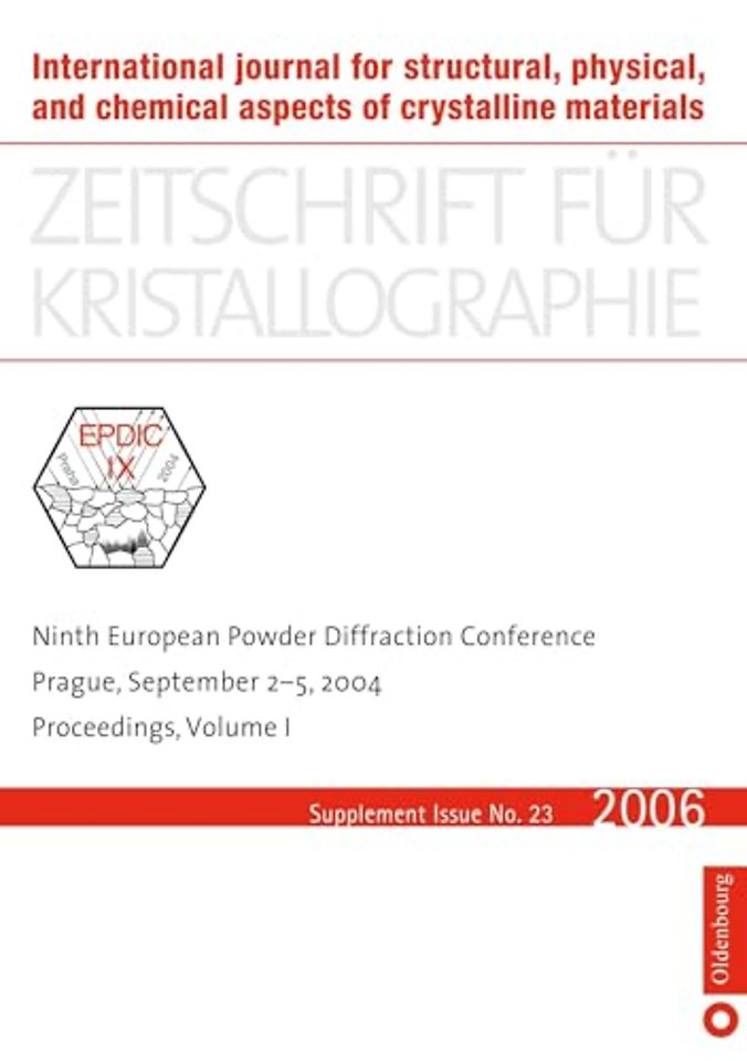 Ninth European Powder Diffraction Conference – Prague, September 2–5, 2004
