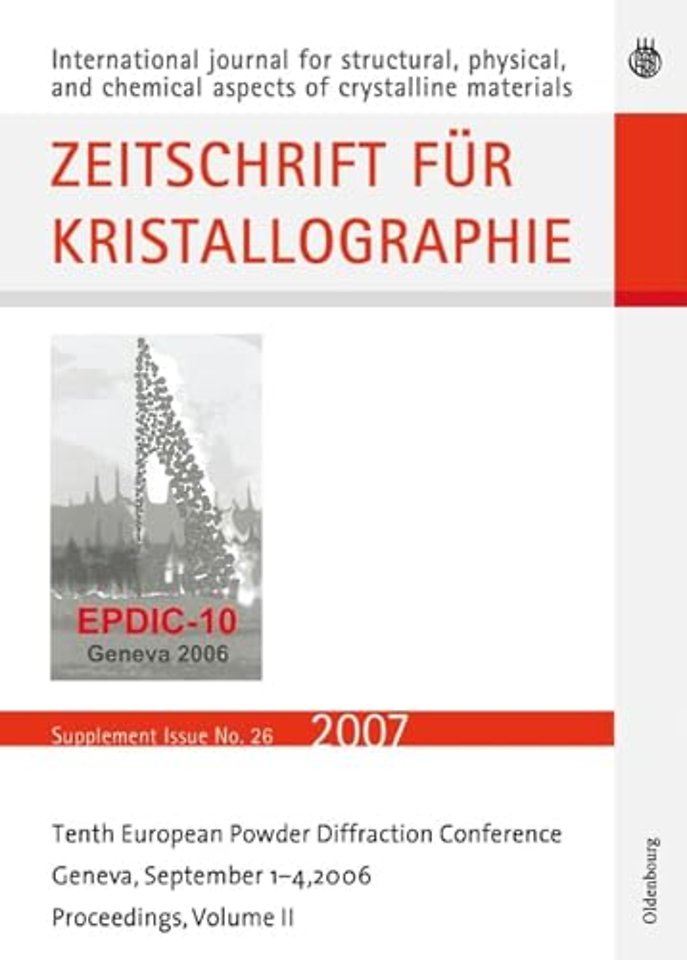 Tenth European Powder Diffraction Conference – Geneva, September 1–4, 2006