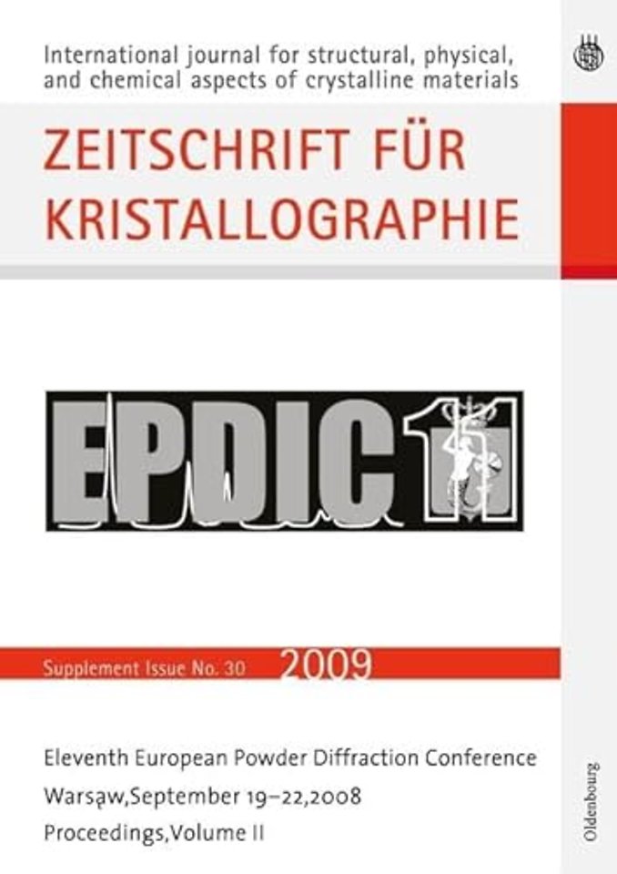 Eleventh European Powder Diffraction Conference – Warsaw, September 19–22, 2008