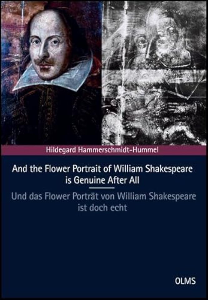 And the Flower Portrait of William Shakespeare is Genuine After All