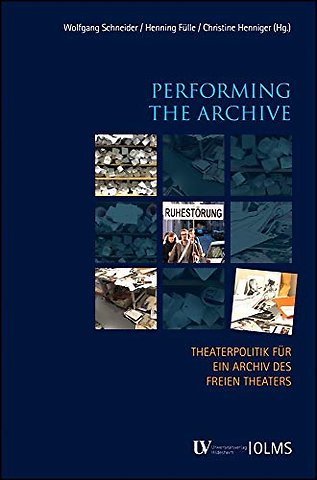 Performing the Archive