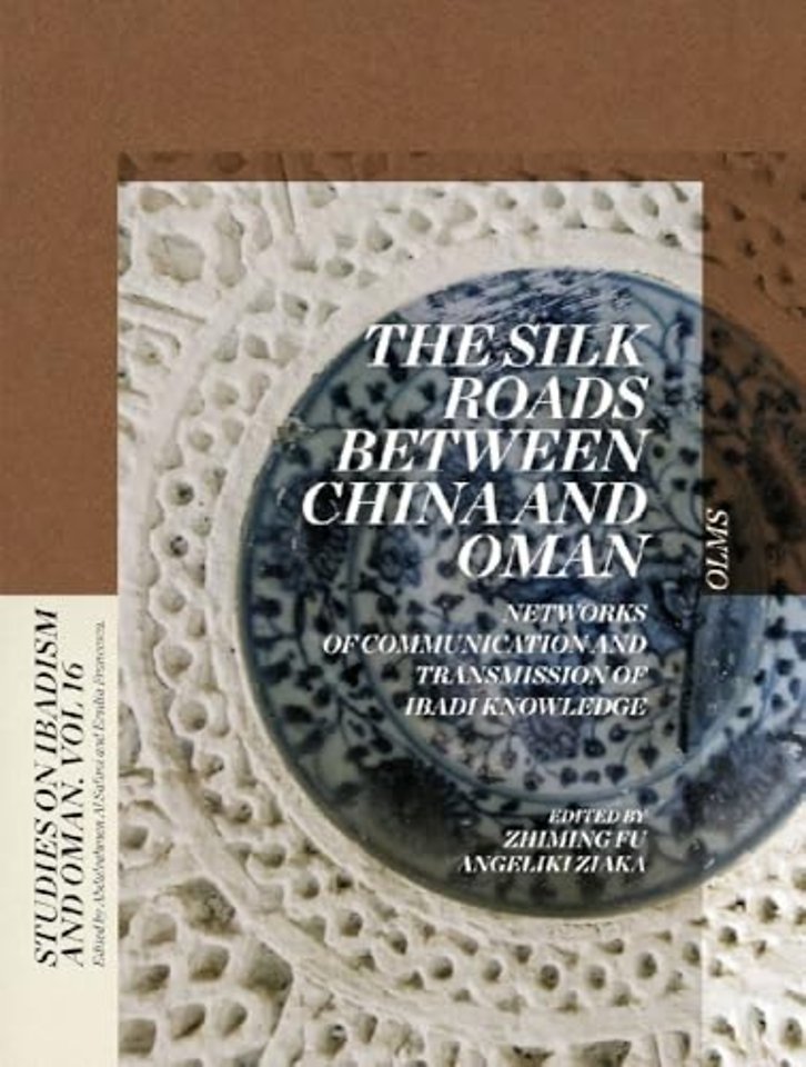 The Silk Roads between China and Oman