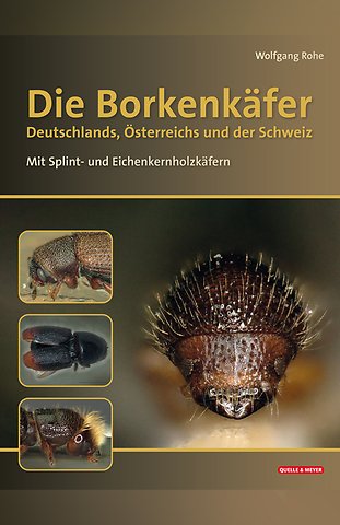 Die Borkenkäfer Deutschlands, Österreichs und der Schweiz