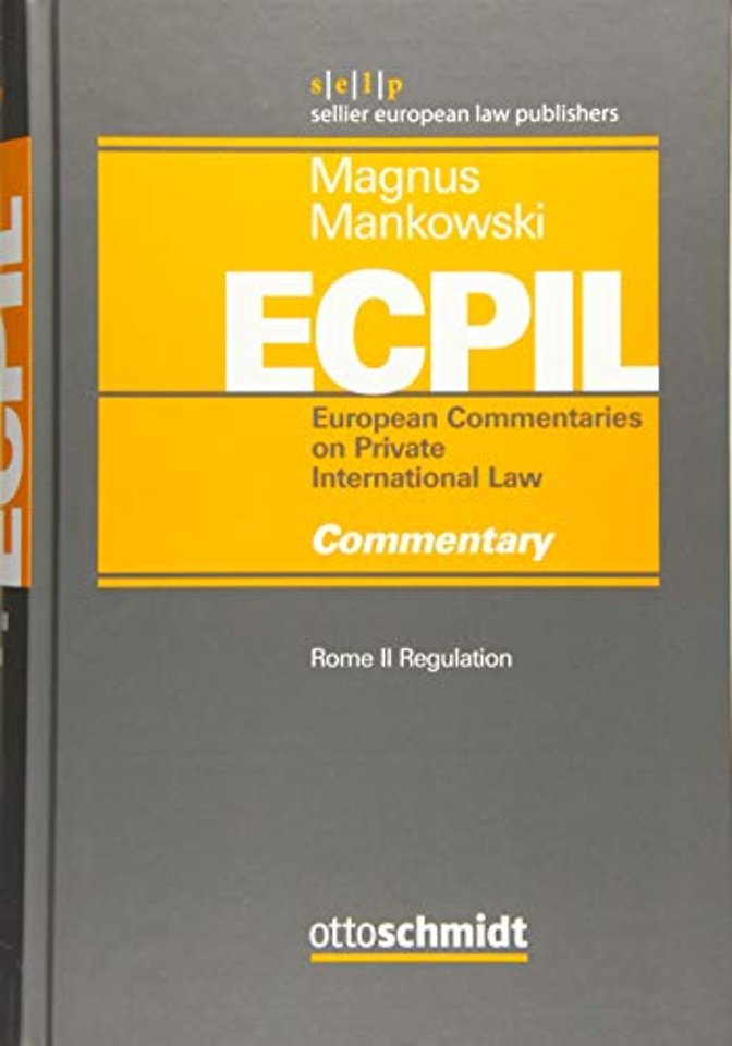 Rome II Regulation - Commentary; Volume III