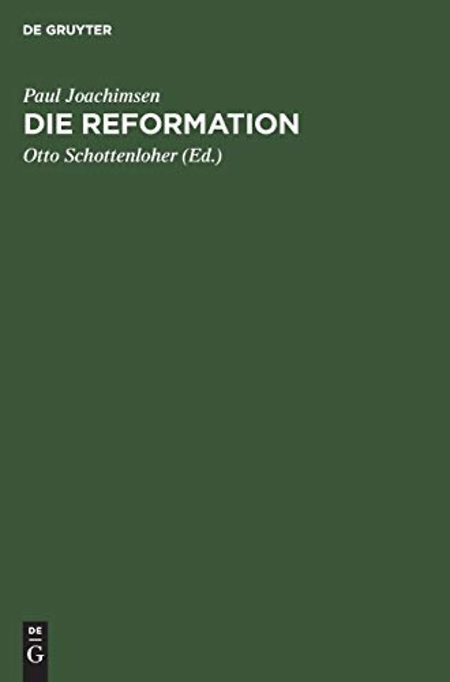Die Reformation – Als Epoche der Deutschen Geschichte