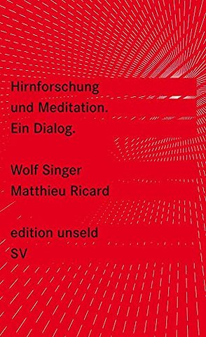 Hirnforschung und Meditation