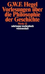 Vorlesungen über die Philosophie der Geschichte
