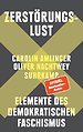 Zerstörungslust