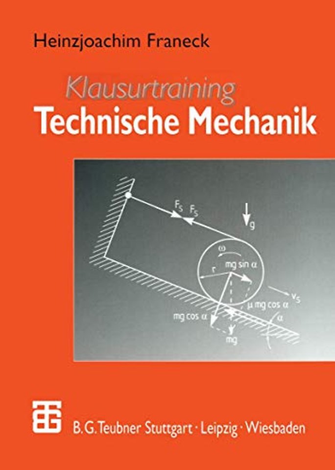 Klausurtraining Technische Mechanik