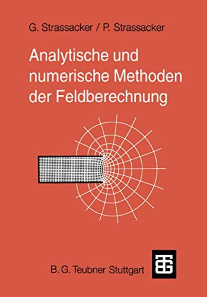 Analytische und numerische Methoden der Feldberechnung