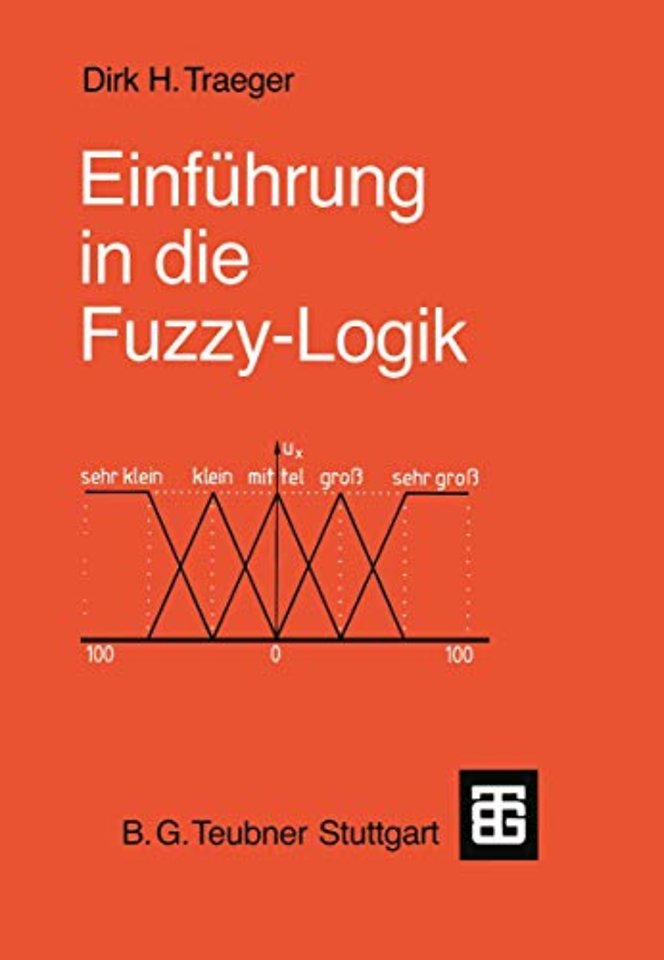 Einführung in die Fuzzy-Logik