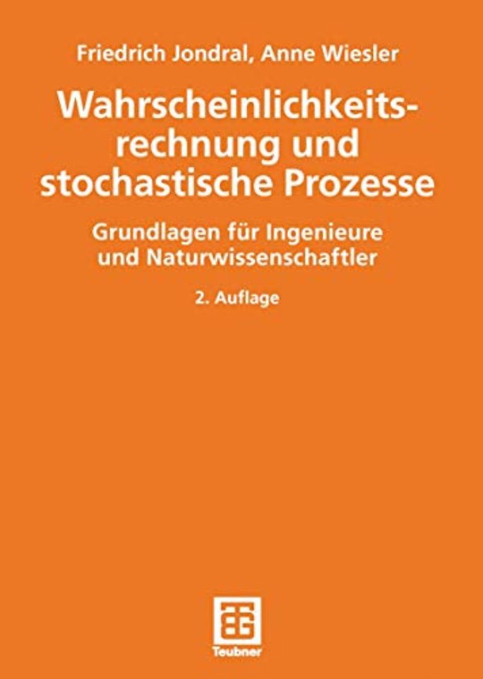 Wahrscheinlichkeitsrechnung und stochastische Prozesse