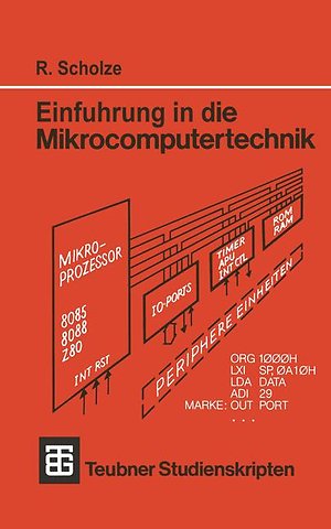 Einführung in die Mikrocomputertechnik