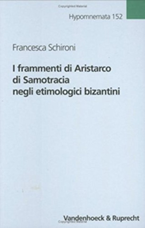 I Frammenti Di Aristarco Di Samotracia Negli Etimologici Bizantini