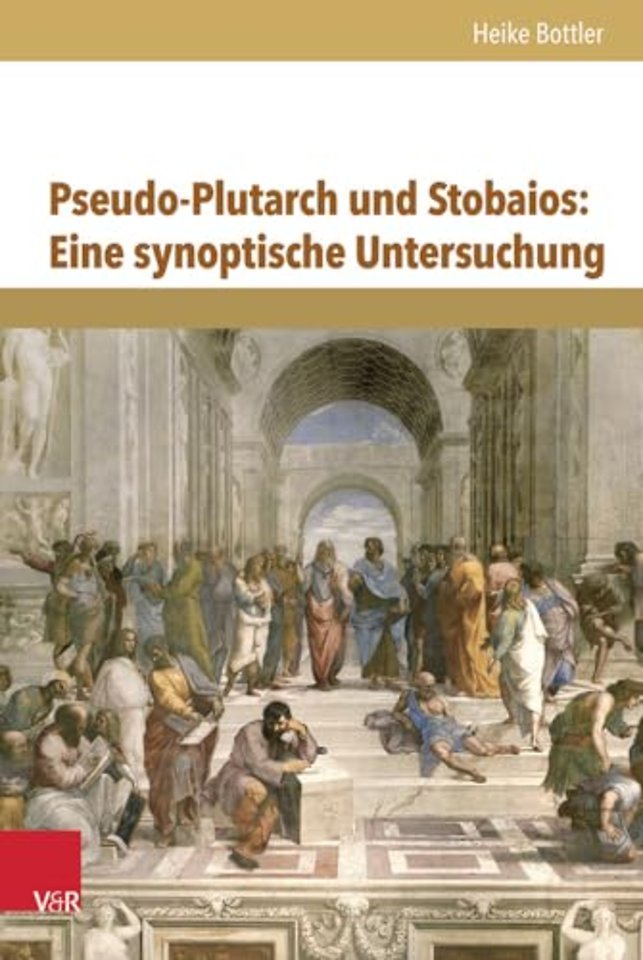 Pseudo-Plutarch Und Stobaios