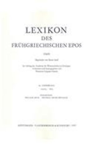 Lexikon Des Fruhgriechischen Epos Lfg. 16