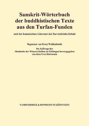 Sanskrit-Worterbuch der buddhistischen Texte aus den Turfan-Funden