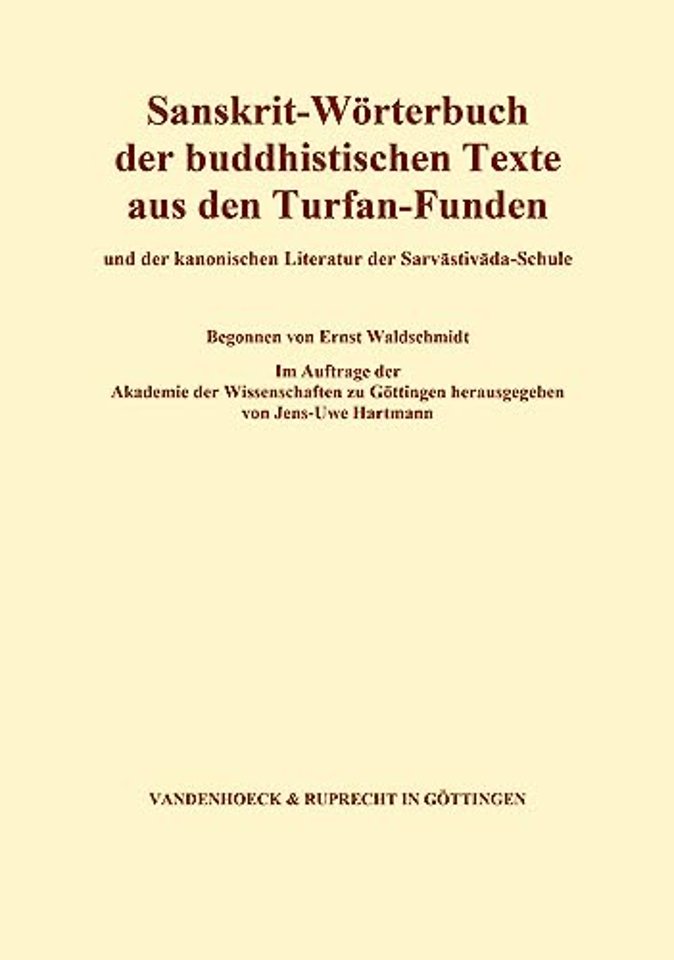 Sanskrit-Worterbuch der buddhistischen Texte aus den Turfan-Funden