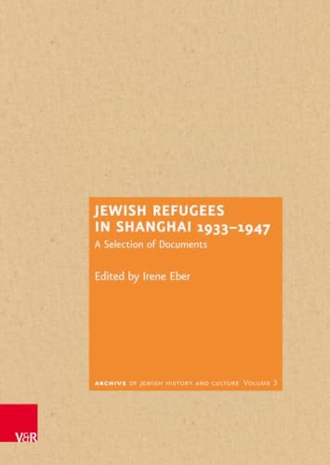 Jewish Refugees in Shanghai 1933–1947