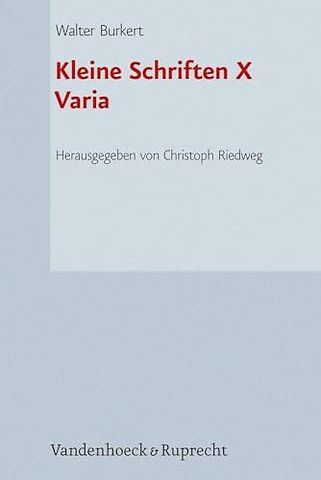 Kleine Schriften X