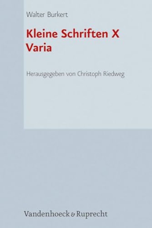 Kleine Schriften X