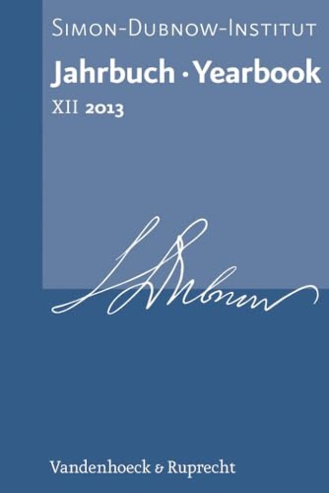 Jahrbuch des Simon-Dubnow-Instituts / Simon Dubnow Institute Yearbook XII/2013