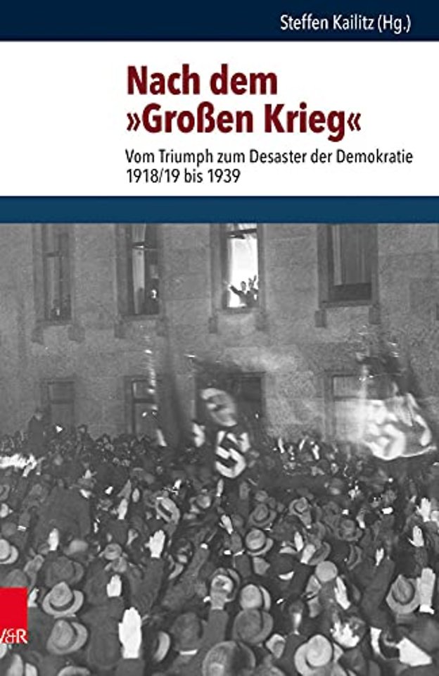 Nach dem AÂ»Grossen KriegAÂ« Hg.Kailitz/EBook; Nach dem AÂ»Grossen KriegAÂ«