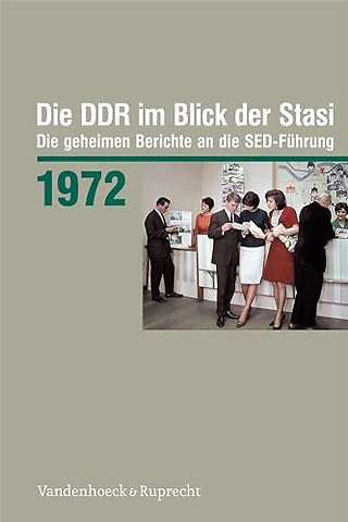 Die Ddr Im Blick Der Stasi 1972