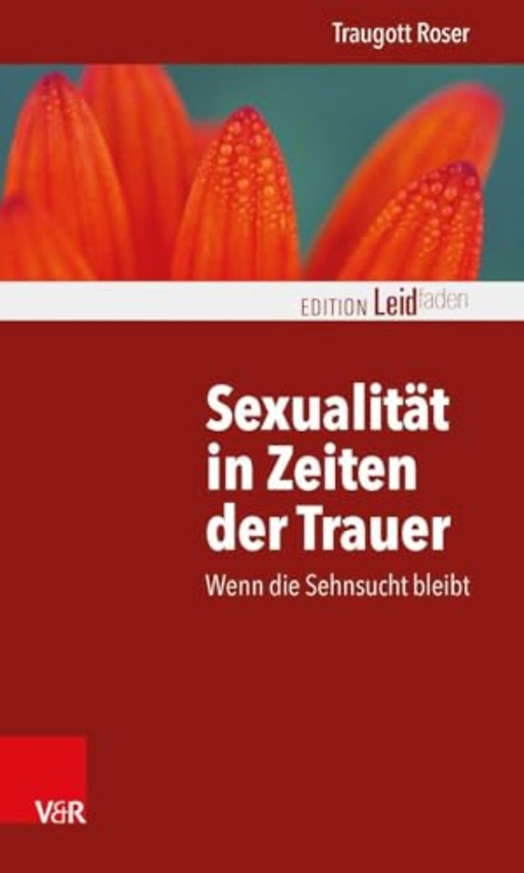 Sexualitat in Zeiten Der Trauer