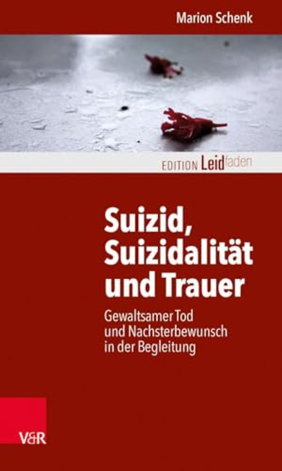 Suizid, Suizidalitat Und Trauer