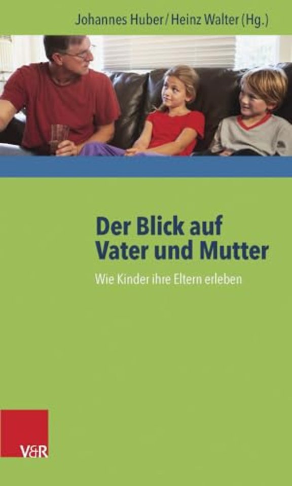 Der Blick Auf Vater Und Mutter