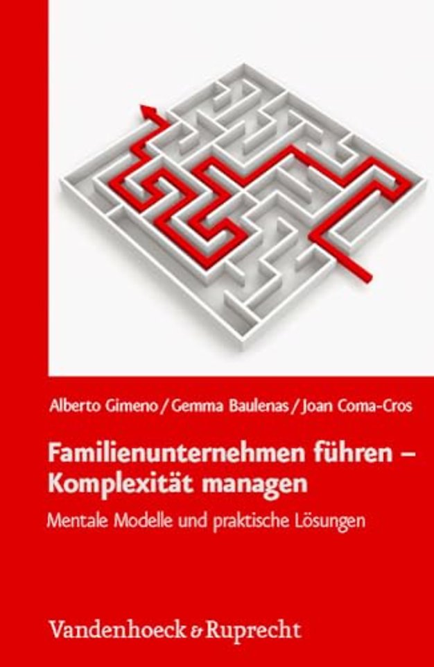Familienunternehmen fuhren – Komplexitat managen
