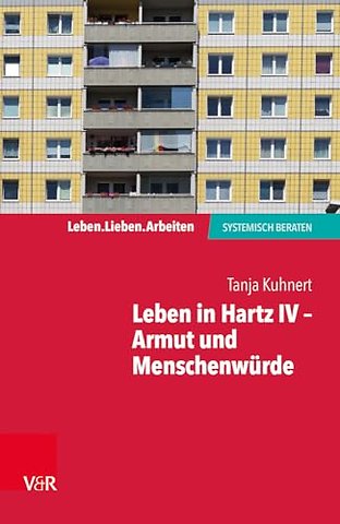 Leben in Hartz IV - Armut Und Menschenwurde