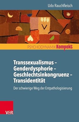 Transsexualismus Genderdysphorie Geschlechtsinkongruenz Transidentitat