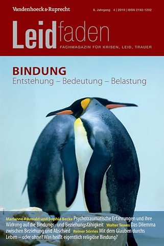 Bindung: Entstehung - Bedeutung - Belastung