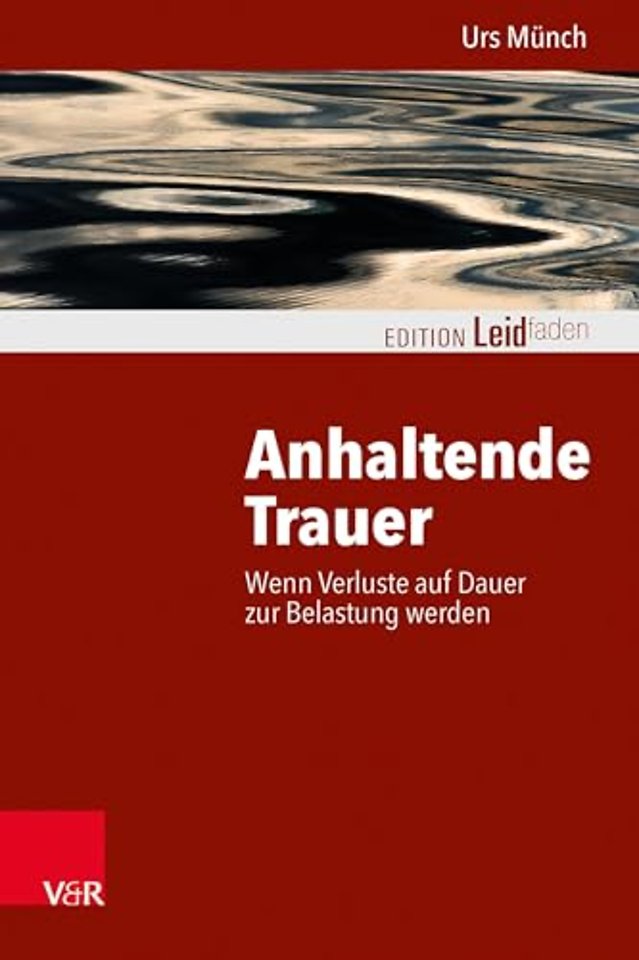 Anhaltende Trauer