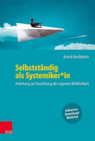 Selbststandig als Systemiker*in