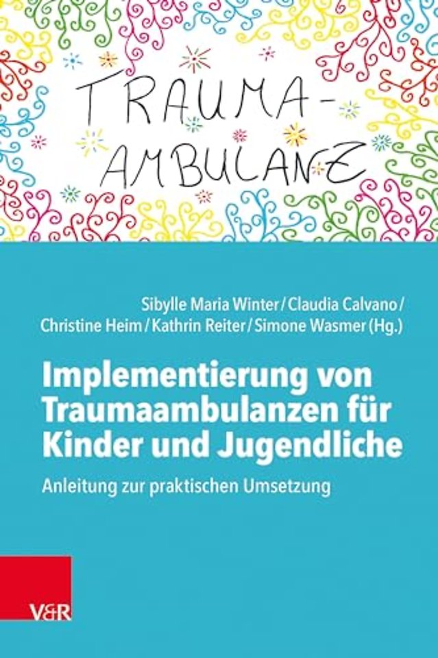 Implementierung von Traumaambulanzen fur Kinder und Jugendliche