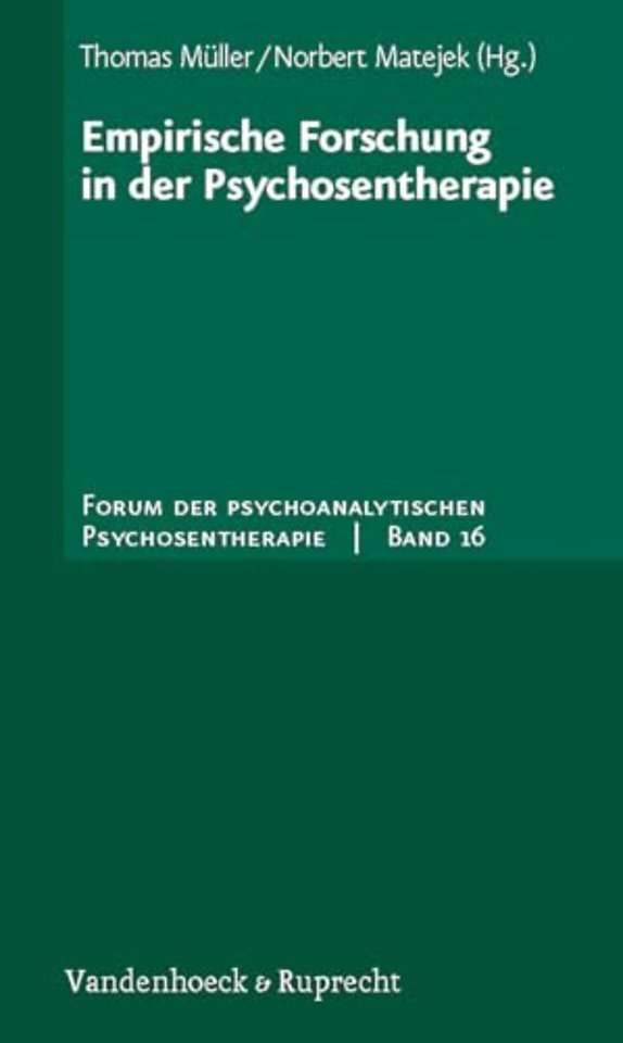 Empirische Forschung in der Psychosentherapie