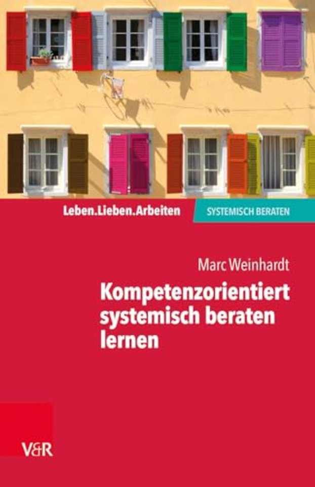 Kompetenzorientiert systemisch beraten lernen